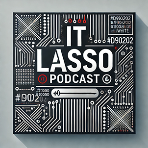 IT Lasso Podcast